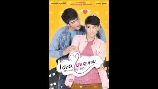 FILM GAY THAILAND {LOVE LOVE YOU}