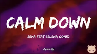 Rema & Selena Gomez