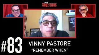 Talking Sopranos #83 w/Vincent Pastore (Salvatore "Big Pussy" Bonpensiero) "Remember When"