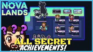 How To Get All Secret Achievements! | Nova Lands