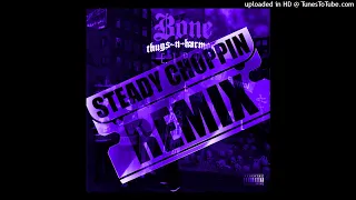 Bone Thugs-N-Harmony - Down '71 (The Getaway) (Steady Choppin' Remix)