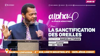 La sanctification des oreilles ( Intégralité) Partie 2. Pasteur Marcello TUNASI