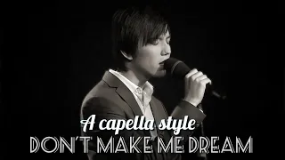 A capella style - Don't Make Me Dream - Dimash Kudaibergen. HD isolation.