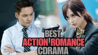 TOP 15 Chinese Drama Modern With Action Romance Genre