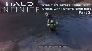 Halo Infinite Grunts are Savage, Funny and Silly part 2 - IWHBYD Skull on