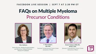 Facebook Live 9/7/22: FAQs on Multiple Myeloma Precursor Conditions