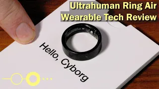 Ultrahuman Ring Air: Wearable Tech Review