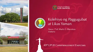 Ikalawang Bahagi ng 49th #UPLB Commencement Exercises (College of Forestry and Natural Resources)
