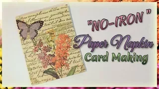 "No-Iron" Paper Napkin Card Making