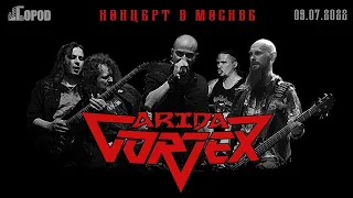 ARIDA VORTEX - Москва, 9 июля 2022, клуб Город