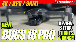 MJX Bugs 18 Pro 4K Gps 3KM Drone - Review, Setup, Flights, & Range Test