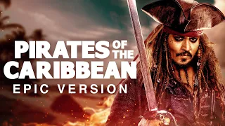 PIRATES OF THE CARIBBEAN | EPIC VERSION