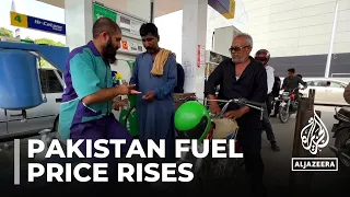 Pakistan fuel price rises: Increases leave many running on empty