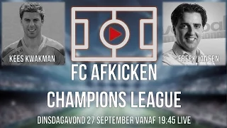 FC Afkicken Champions League met o.a. Kees Kwakman en Freek Jansen S01E03