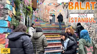 Walking Around The Most Colorful Neighborhood of Istanbul  BALAT, 4K