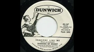 Shadows Of Knight - Someone Like Me, Dunwich records, promo 1967 Us.