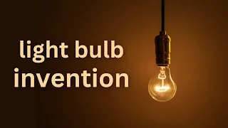 The Light Bulb Invention for Kids - How Does It Work?