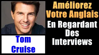 Улучшите свой английский, просматривая интервью 🔴 Tom Cruise👉 Субтитры