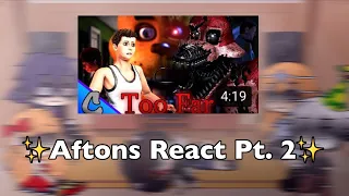 Aftons react to Too Far -Crikay || ⚠️BLOOD/GORE WARNING!⚠️ [OLD]