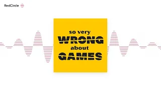 So Very Wrong About Games - #300: Patrons' Top 20