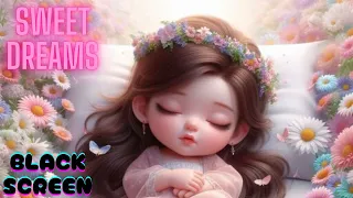 Bedtime Bliss: Soft Lullaby music for Your Baby's Sleep💤Gentle and calming sleep music|BLACK SCREEN