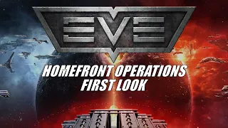 EVE Online: Homefront Operations - First Look