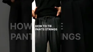 How to Tie Pants Strings | Fashion Hack ~ Mank Fashion #shorts #trending