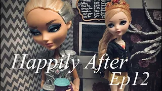 Happily After {S.1-Ep.12} ~Charming Rejections~