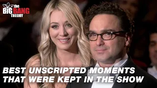 Best Unscripted Moments That Were Kept in the Show! | The Big Bang Theory