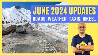 Ladakh, Spiti & Zanskar Trip in June 2024 - Latest June Updates, Road Status, Weather, Bike Rates