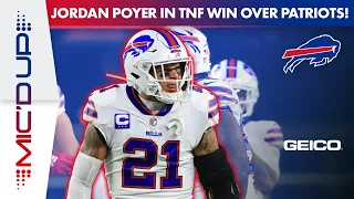 Jordan Poyer Mic'd Up In Primetime Win Over New England Patriots! | Buffalo Bills