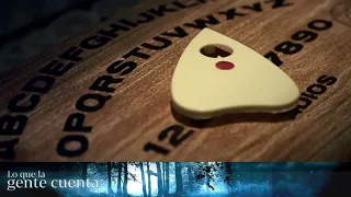 La Ouija | Lo Que La Gente Cuenta