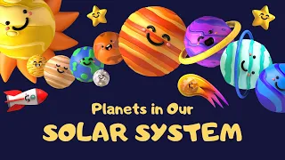 Learn About The Solar System | 8 planet Names | Pluto |Explore Pluto Planet |Educational video