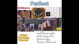 Perfect - Ed Sheeran guitar chords w/ lyrics & plucking tutorial