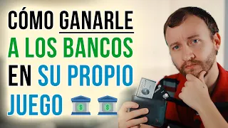 Cómo GANARLE A Los Bancos En Su Propio Juego - 5 TIPS