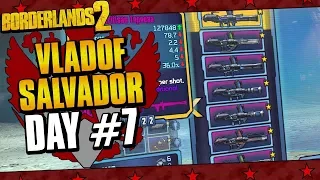 Borderlands 2 | Salvador Vladof Allegiance Playthrough Funny Moments And Drops | Day #7