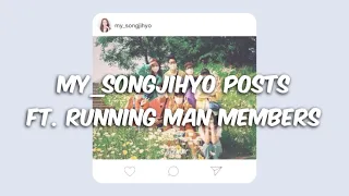 my_songjihyo posts ft. running man members