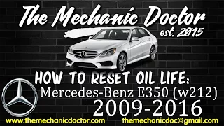 How to Reset Oil Light: Mercedes-Benz E350 (W212) 2009, 2010, 2011, 2012, 2013, 2014, 2015, 2016