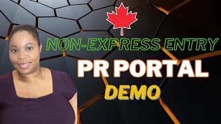 Non-Express Entry PR Portal Demo for Provincial Nominee Applicants: A Step-by-Step Application Guide