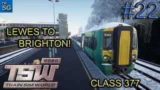 TRAIN SIM WORLD 2020 - FROM LEWES TO BRIGHTON WITH CLASS 377! #22