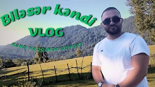 Lənkəran-Biləsər kəndi (Kəndimiz haqqında söhbət) #azerbaycan #lenkeran #bileser #vlog