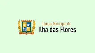 SESSÃO ORDINÁRIA CÂMARA MUNICIPAL ILHA DAS FLORES -SE