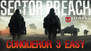 War Commander: Sector Breach Conqueror 3 Easy.