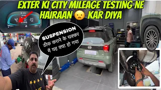 Exter Mileage Testing I Suspension ठीक कराना पड़ा महँगा #hyundai #mileage #modification