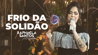 @RaphaelaSantosAFavorita - Frio da Solidão (Live Show 2021)