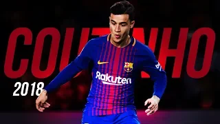Philippe Coutinho - Goals & Skills 2018 - HD