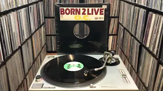 O.C.  ‎"Born 2 Live / Let It Slide" Full 12"