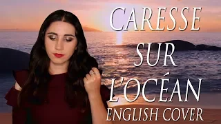 Les Choristes - Caresse Sur L'océan English Cover | Julia Atlerk