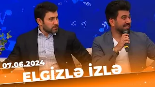 Elgizlə izlə  | Tam Bölüm | 07.06.2024