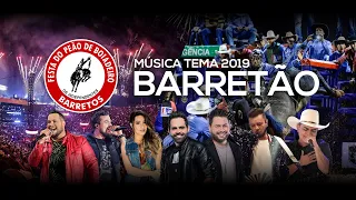 BARRETÃO -  Música Tema 64ª Festa do Peão de Barretos